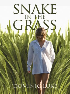 cover image of Snake in the Grass